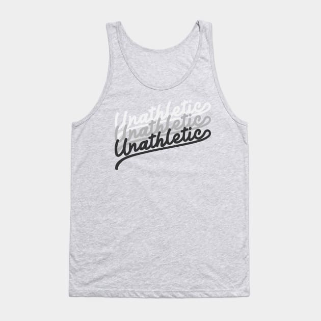 Unathletic Tank Top by StckrMe